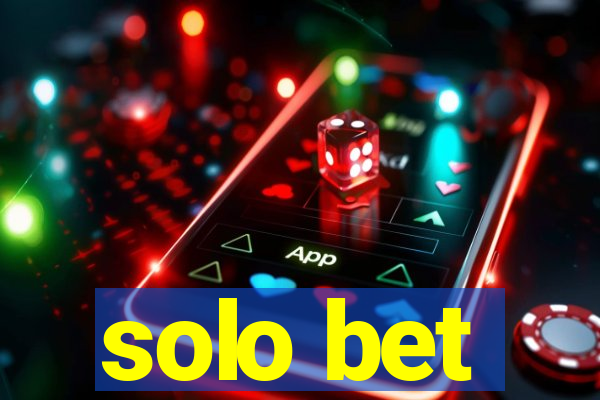 solo bet